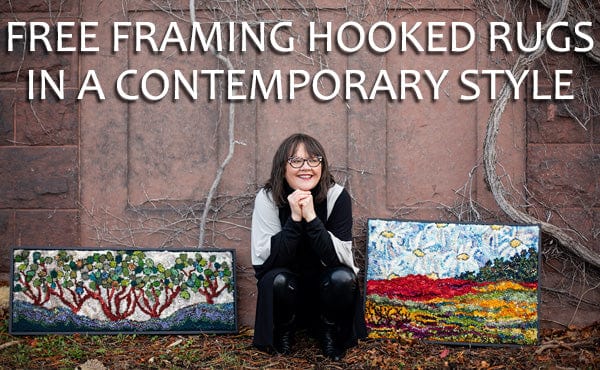 Online Learning FREE - Framing Hooked Rugs in a Contemporary Style Deanne Fitzpatrick hooking rugs rug hooking how to hook rugs kits